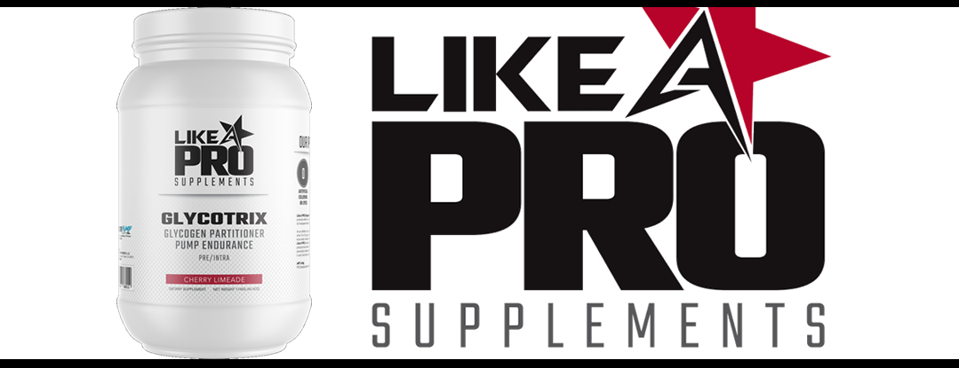 Like A Pro Supplements Glycotrix; A Top Shelf Intra-workout